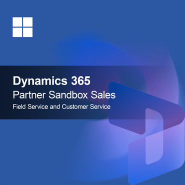 Dynamics 365 Partner Sandbox Értékesítés, Helyszíni Szolgáltatás és Ügyfélszolgálat