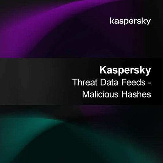 Kaspersky Fenyegetés Adatfolyamok - Rosszindulatú Hash-ek