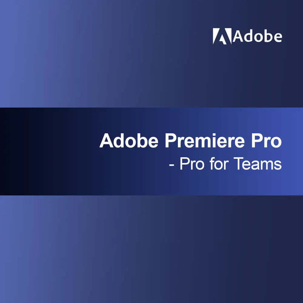 Adobe Premiere Pro - Pro csapatoknak