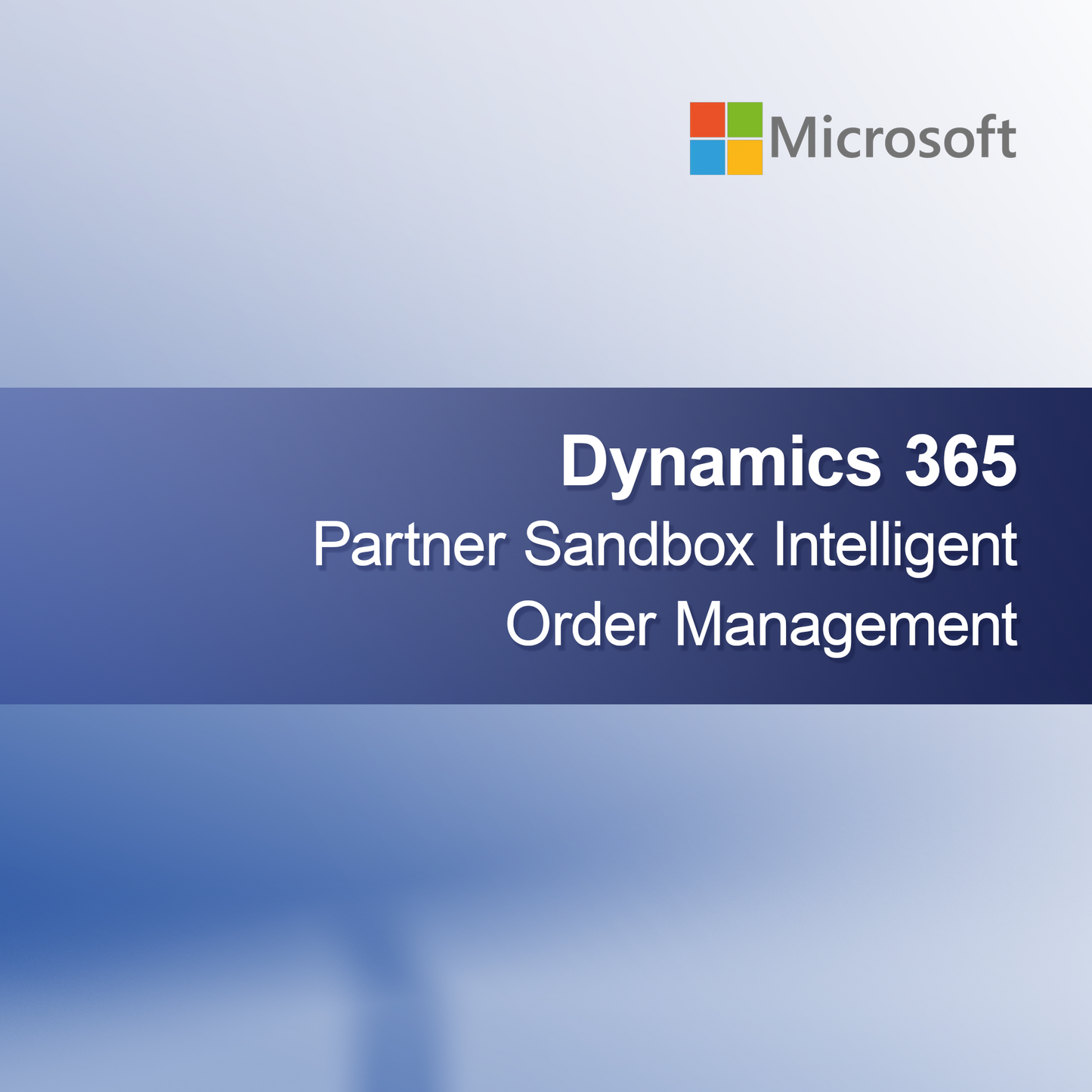 Dynamics 365 Partner Sandbox Intelligens Megrendeléskezelés